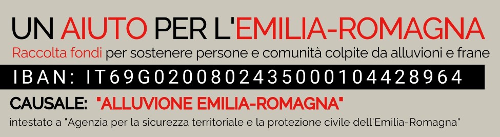 Un aiuto per l'Emilia-Romagna - raccolta fondi per l'emergenza alluvione e frane