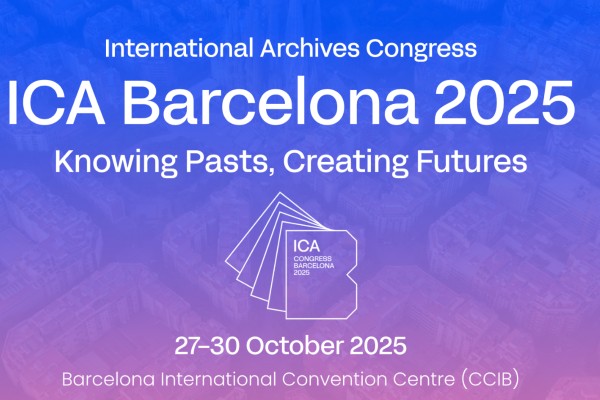 Knowing pasts. Creating futures - ICA Barcelona 2025 - immagine promozionale dell'edizione 2025 del Congresso di ICA, Consiglio Internazionale degli Archivi, in programma a Barcellona dal 27 al 30 ottobre 2025