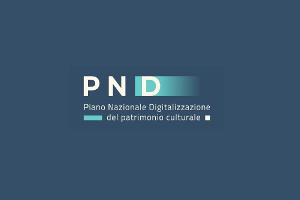 PND, Piano Nazionale di Digitalizzazione del patrimonio culturale
