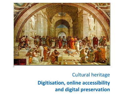 Report on Digitisation, Online Accessibility and Digital Preservation of Cultural Material 