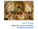 Report on Digitisation, Online Accessibility and Digital Preservation of Cultural Material 