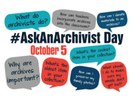 #AskAnArchivistDay