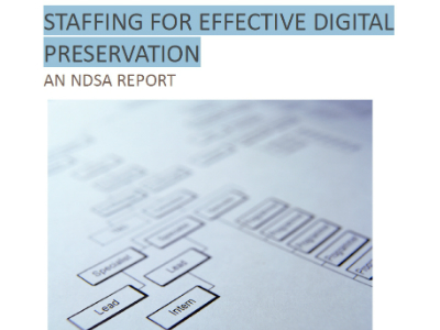 Staffing for Effective Digital Preservation