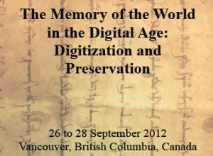 "The Memory of the World in the Digital Age: Digitization and Preservation" - call for papers
