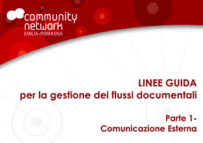 linee guida cn-er per la gestione documentale, parte prima