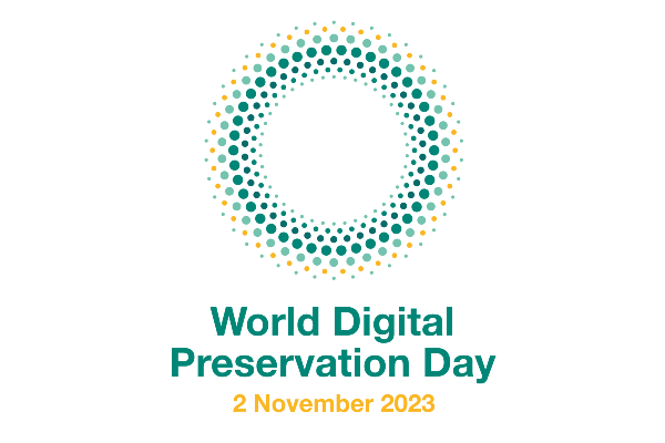 World Digital Preservation Day 2023