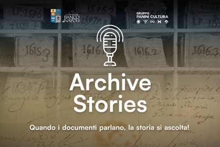 “Archive Stories”: un podcast per valorizzare l’archivio bancario più grande del mondo