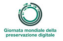 “Data for all, for good, forever”: lo scorso 3 novembre è stata celebrato il World Digital Preservation Day 2022