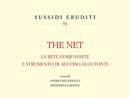 A Roma la presentazione del volume “The Net. La rete come fonte e strumento di accesso alle fonti”