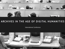 Call for Papers: Archives in the Age of Digital Humanities