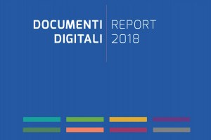 Documenti Digitali. Report 2018