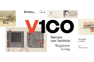 Archivi digitali d'autore: il Forum internazionale online "Narrare con l’archivio – Magistretti living"