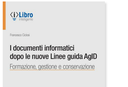 I documenti informatici dopo le Linee guida AgID