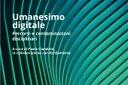 Umanesimo Digitale. Percorsi e contaminazioni disciplinari