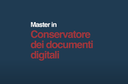 Master di II livello in Conservatore dei documenti digitali (PERSEO): iscrizioni aperte fino al 25 novembre