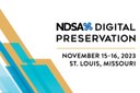 Call for proposal: “Digital Preservation 2023: Communities of Time and Place”