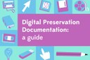 Documentazione sulla conservazione digitale: online una guida