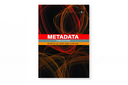 Pubblicata la terza edizione di "Metadata", a cura dell'editore Facet Publishing